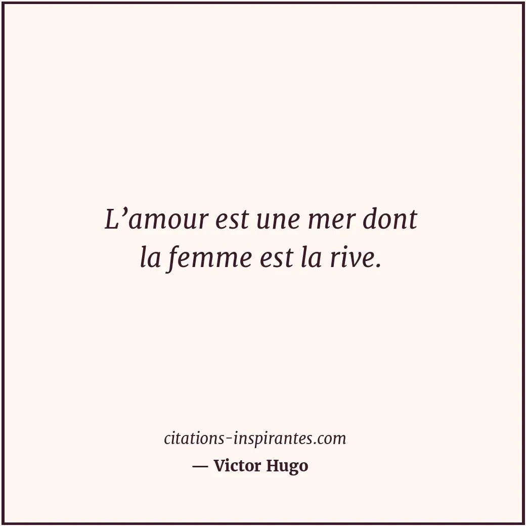 Citation de Victor Hugo
