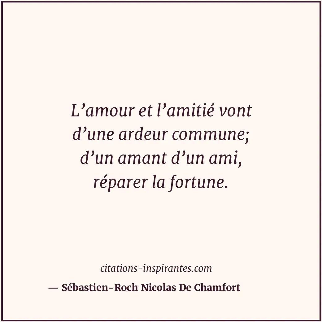 Citation de Sébastien-Roch Nicolas De Chamfort