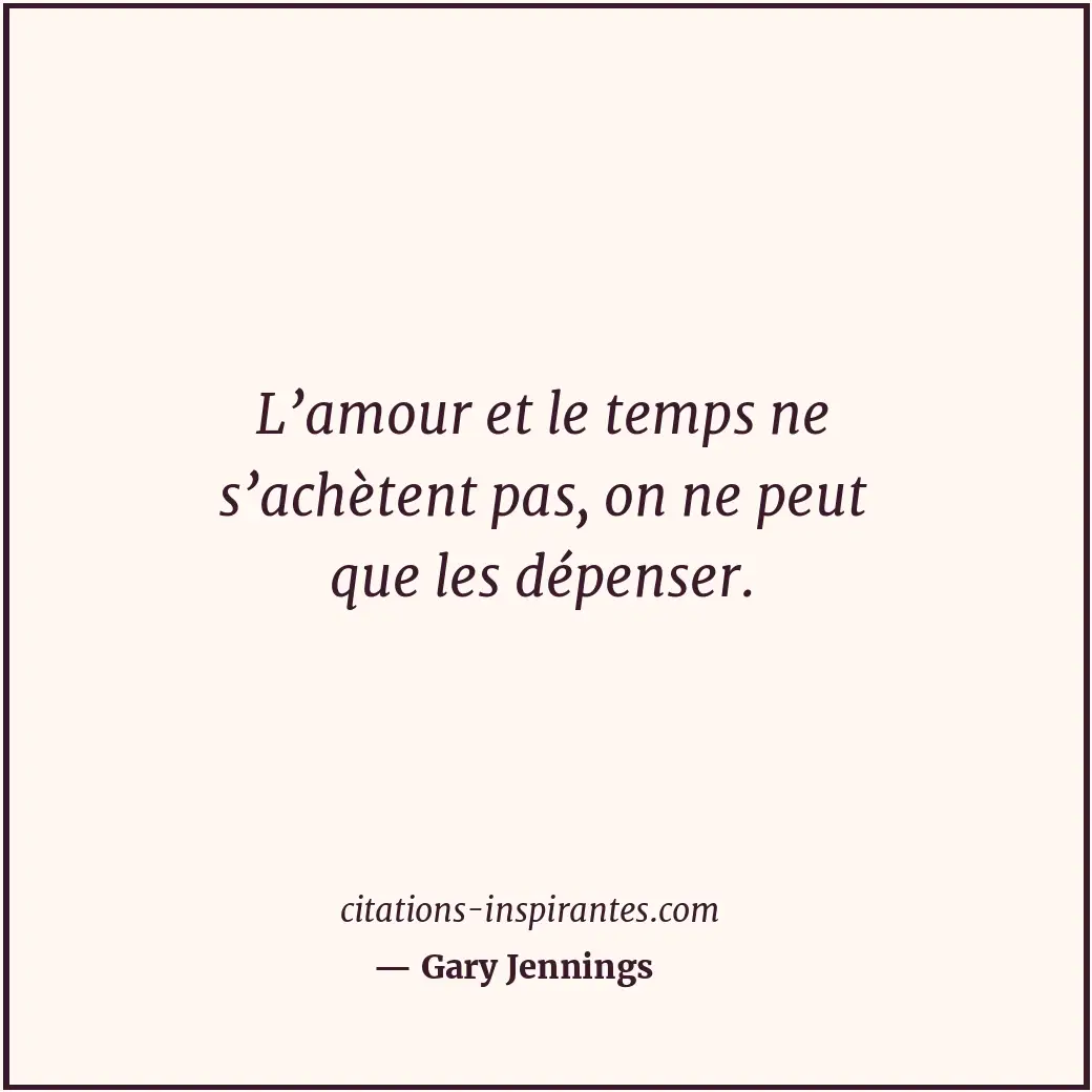 Citation de Gary Jennings