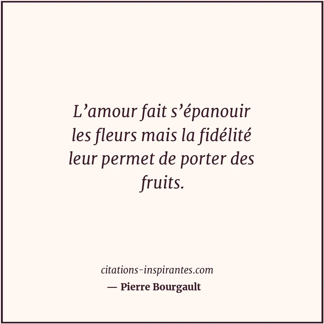Citation de Pierre Bourgault