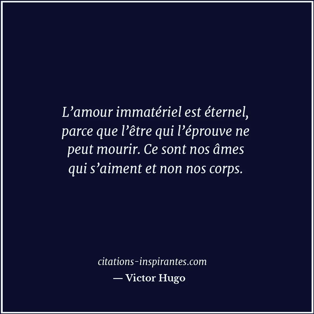 Citation de Victor Hugo