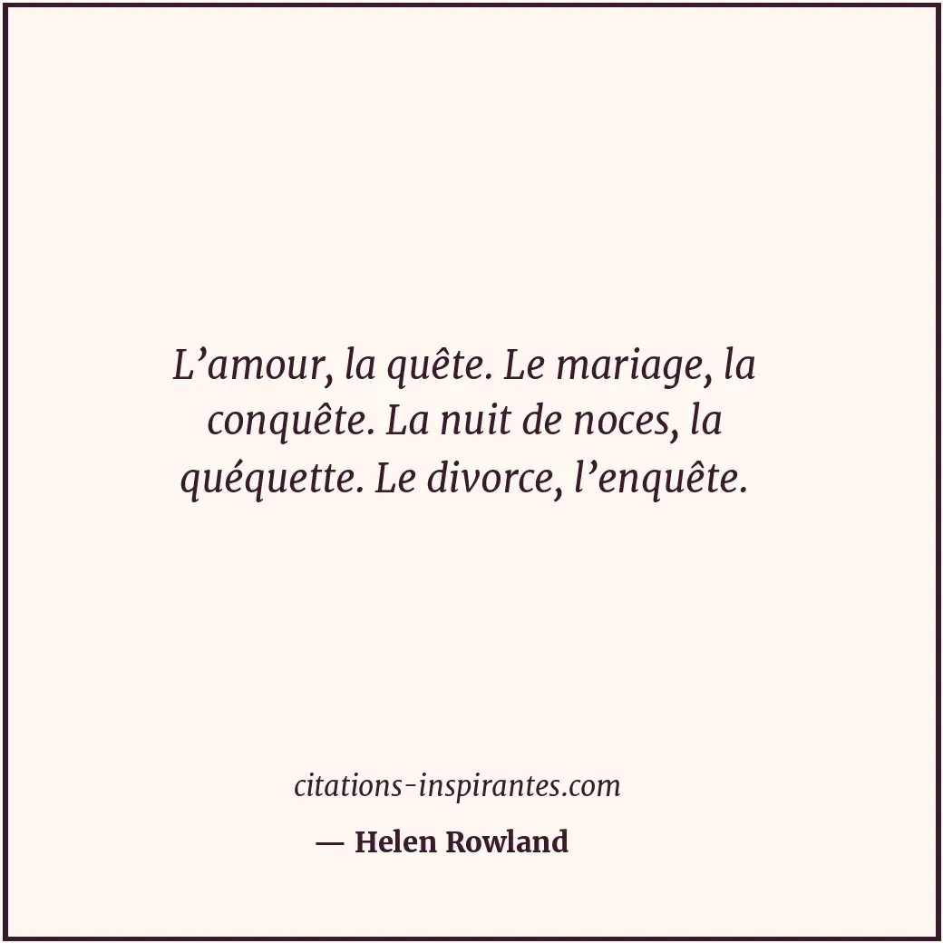 Citation de Helen Rowland