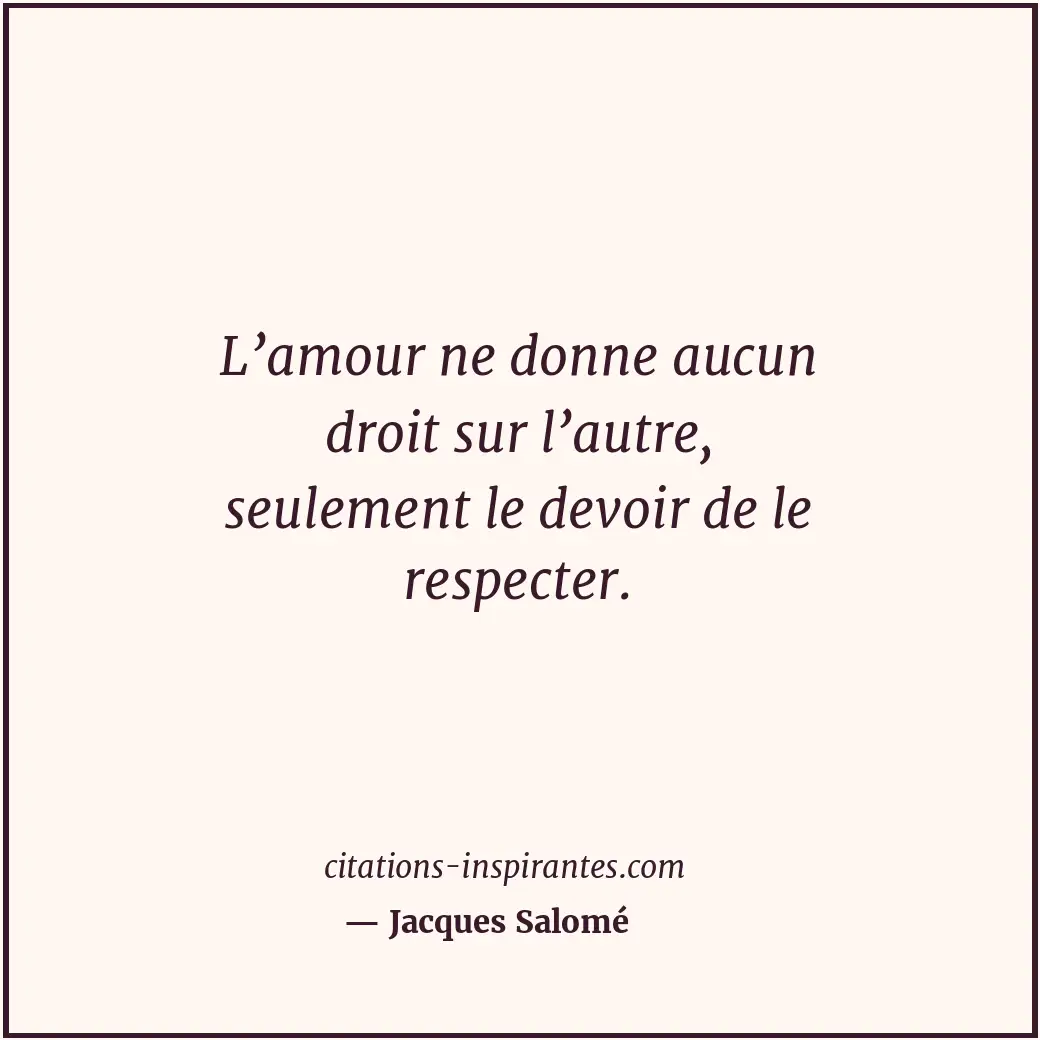Citation de Jacques Salomé