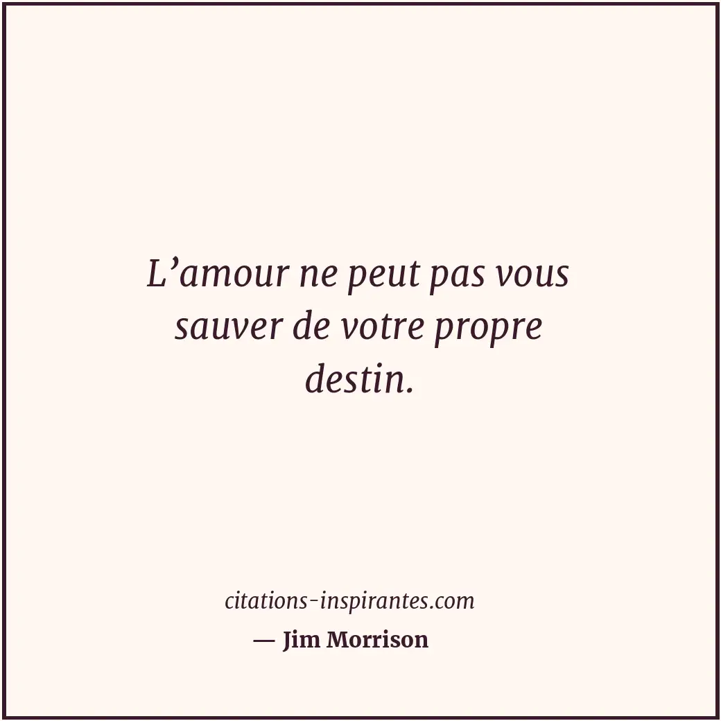 Citation de Jim Morrison