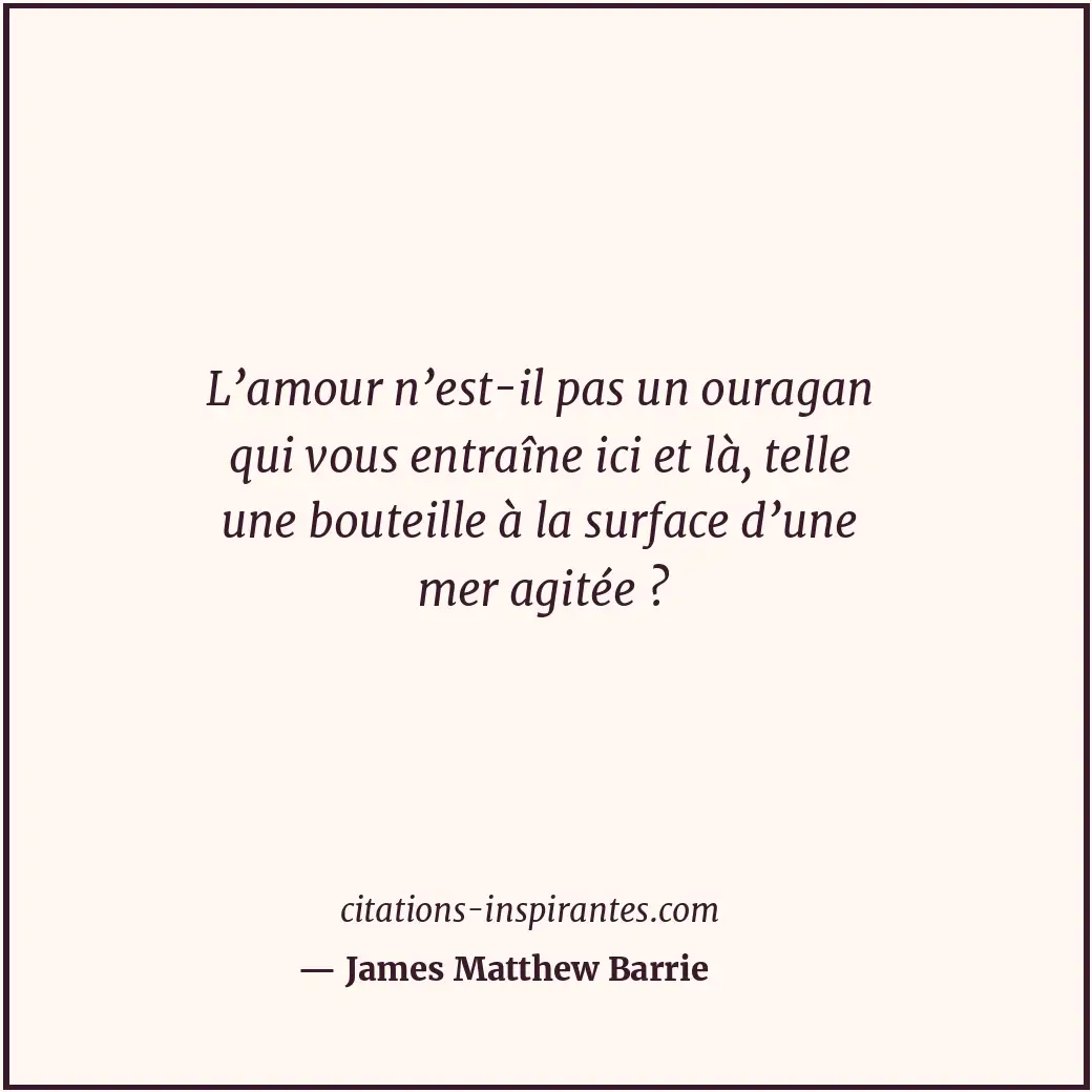 Citation de James Matthew Barrie
