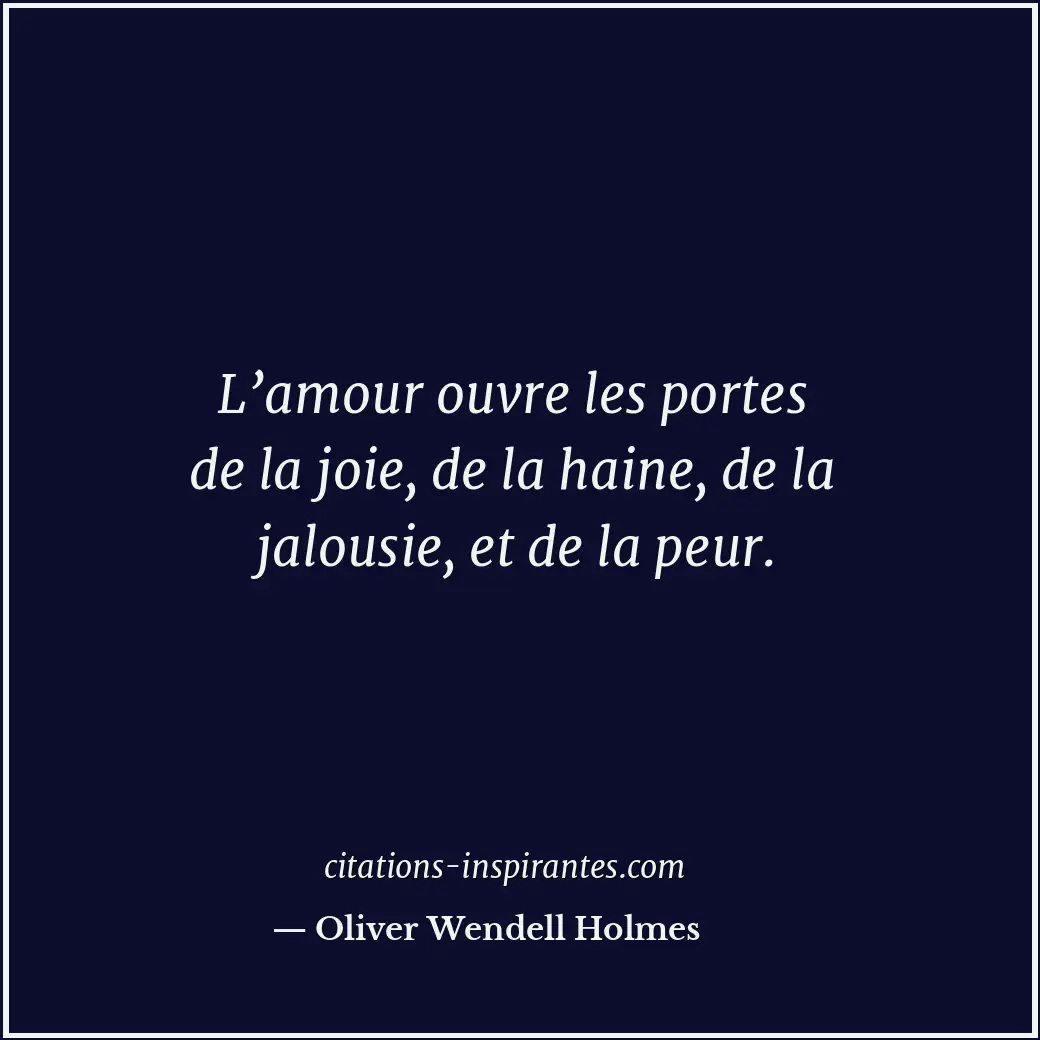 Citation de Oliver Wendell Holmes