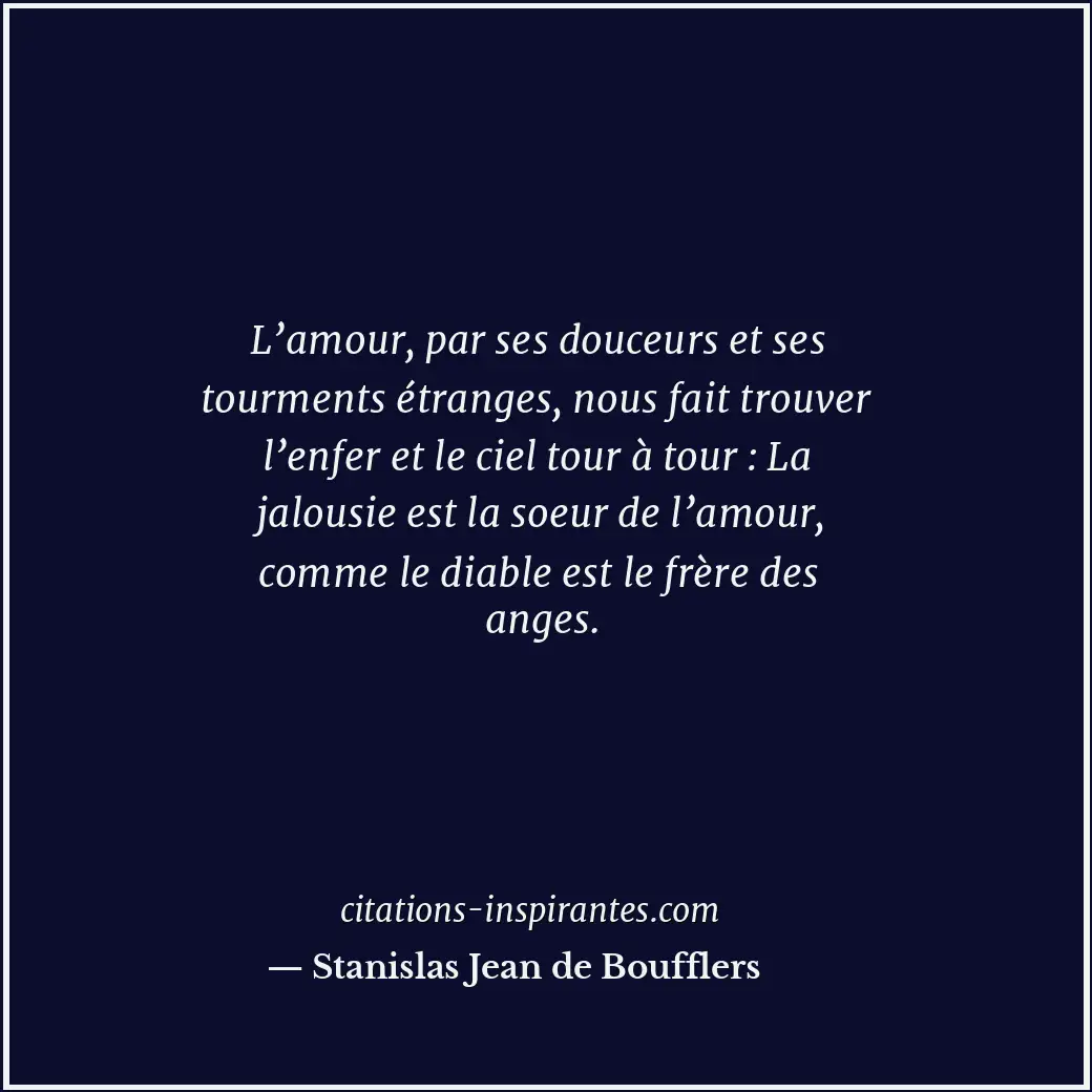 Citation de Stanislas Jean de Boufflers