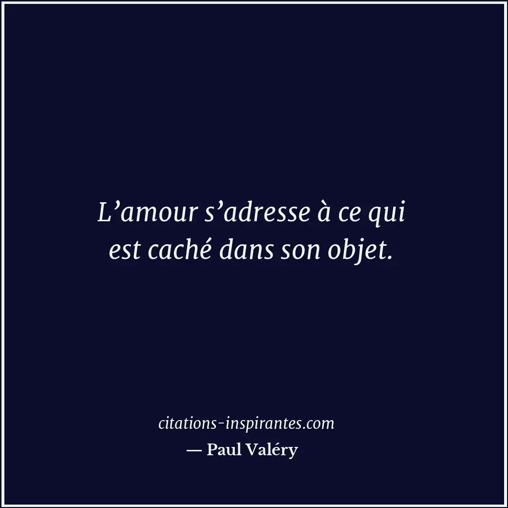 Citation de Paul Valéry