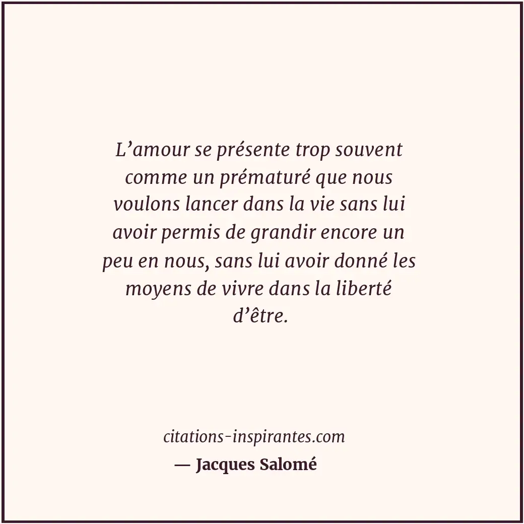 Citation de Jacques Salomé