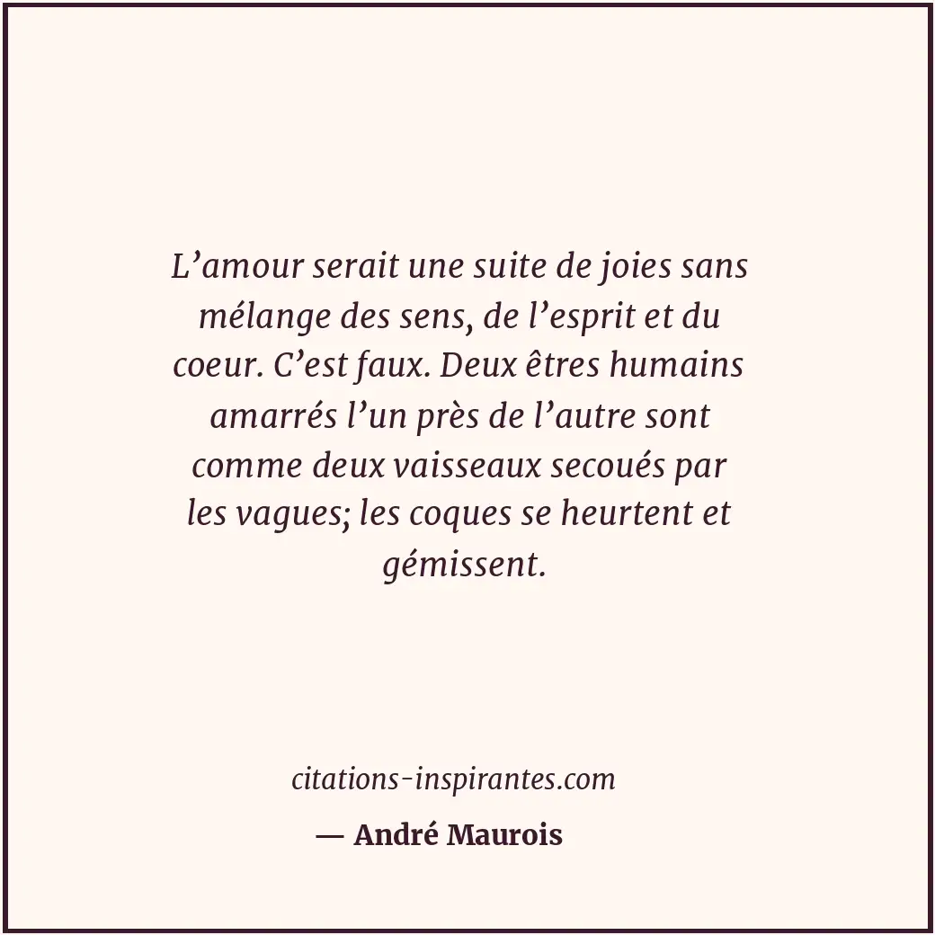 Citation de André Maurois