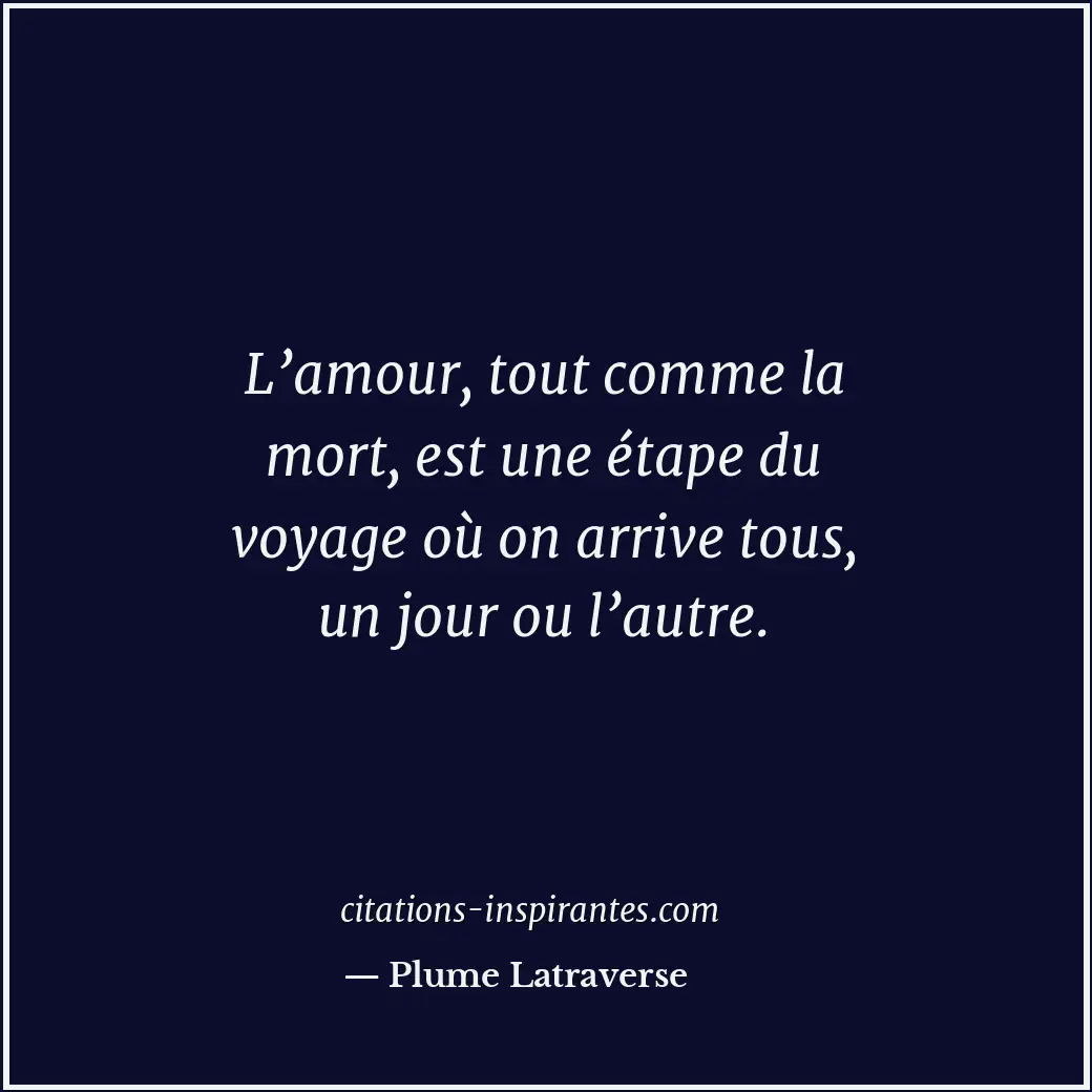 Citation de Plume Latraverse