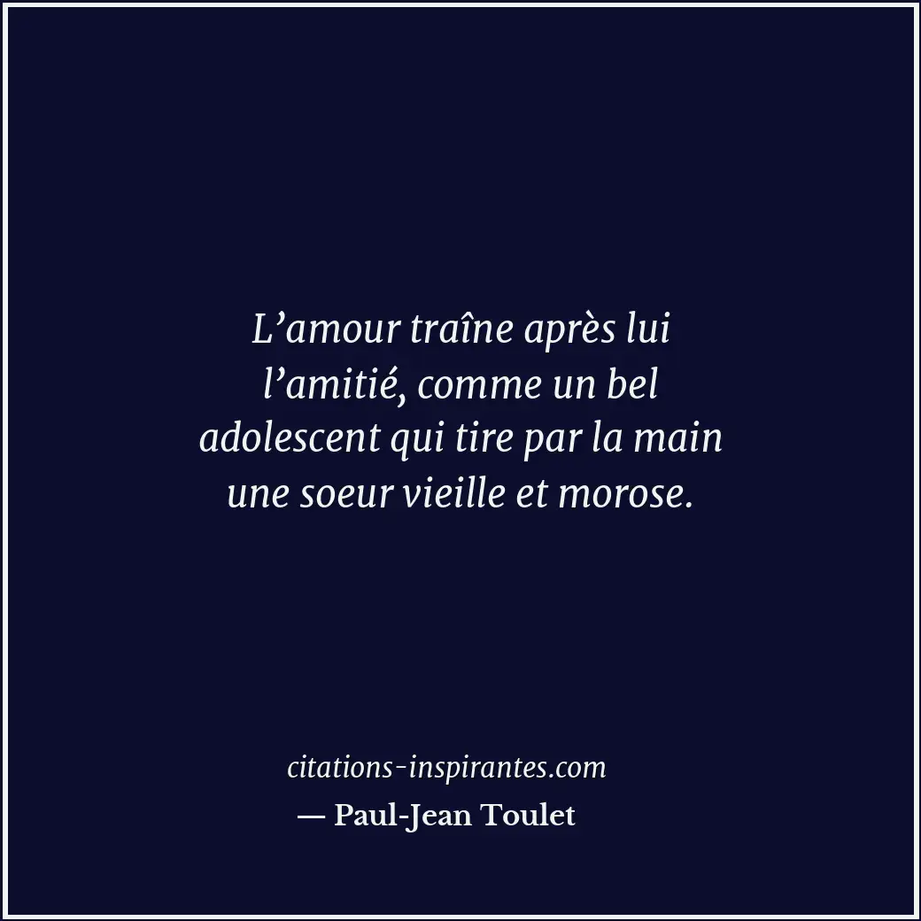 Citation de Paul-Jean Toulet