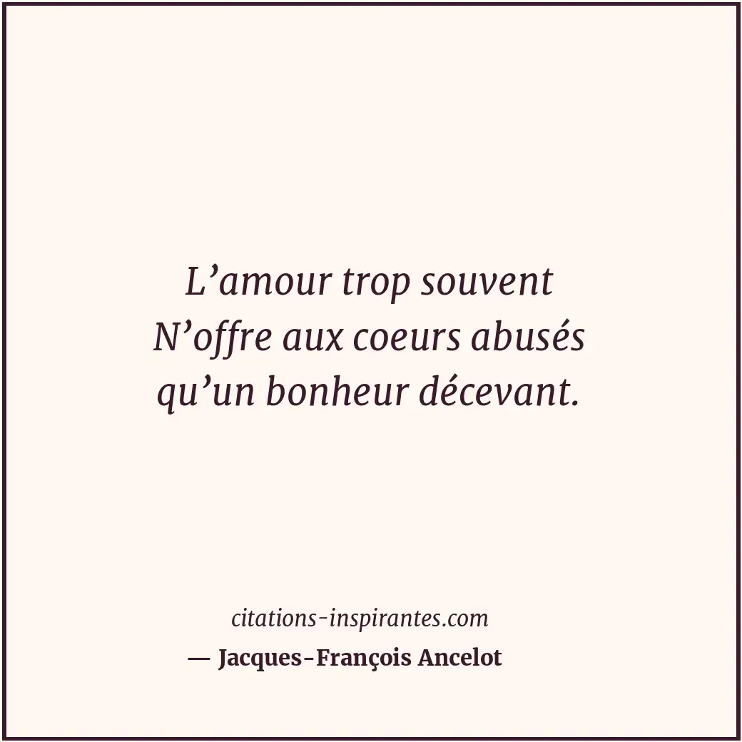 Citation de Jacques-François Ancelot