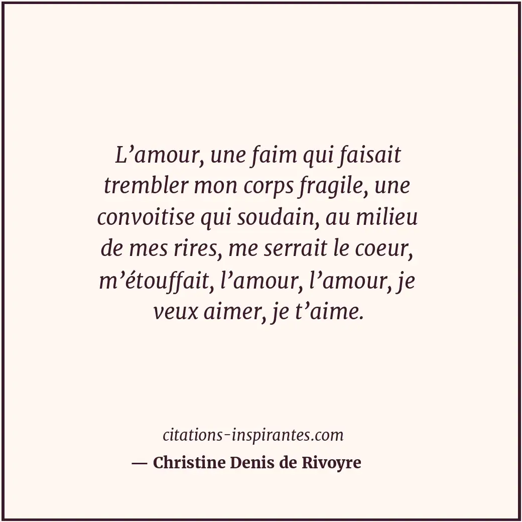 Citation de Christine Denis de Rivoyre