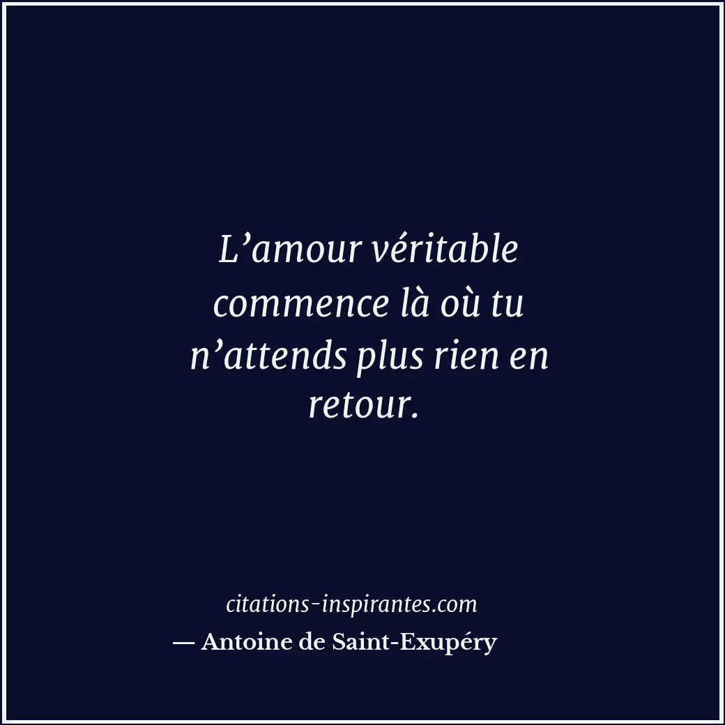 Citation de Antoine de Saint-Exupéry