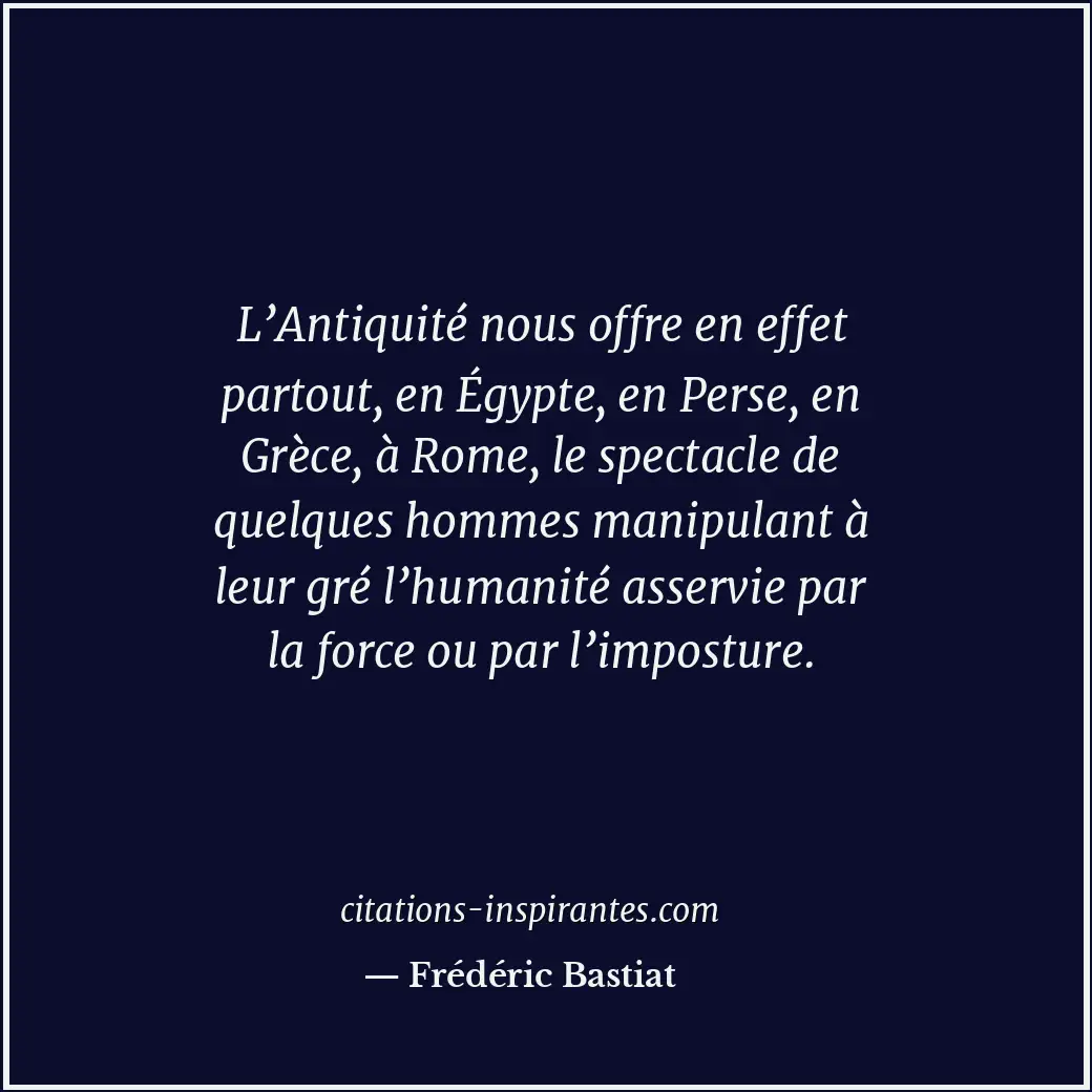 Citation de Frédéric Bastiat
