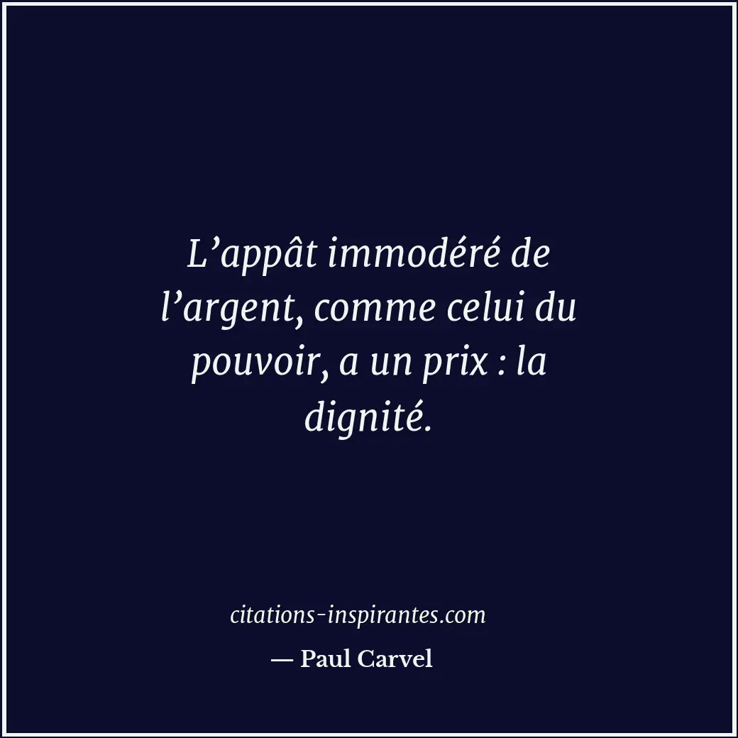 Citation de Paul Carvel