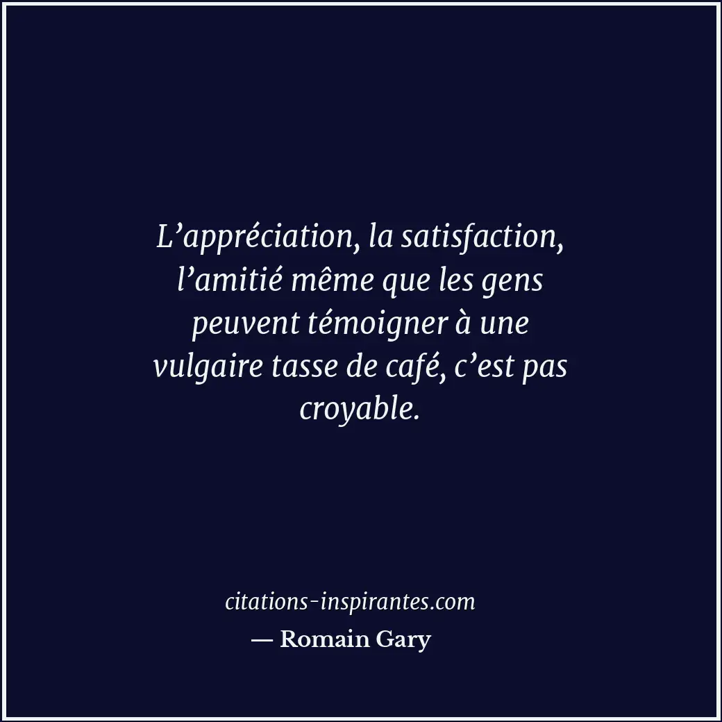 Citation de Romain Gary