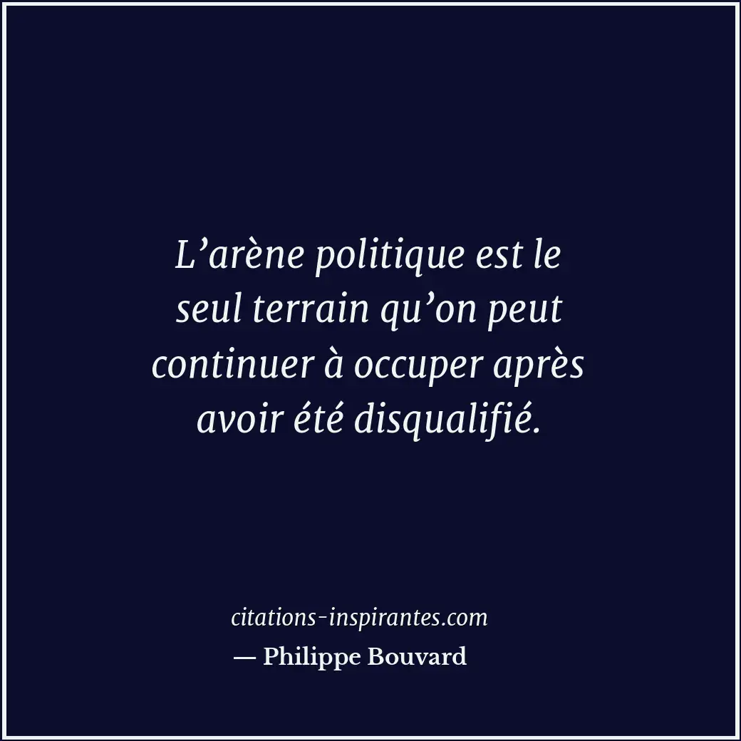 Citation de Philippe Bouvard