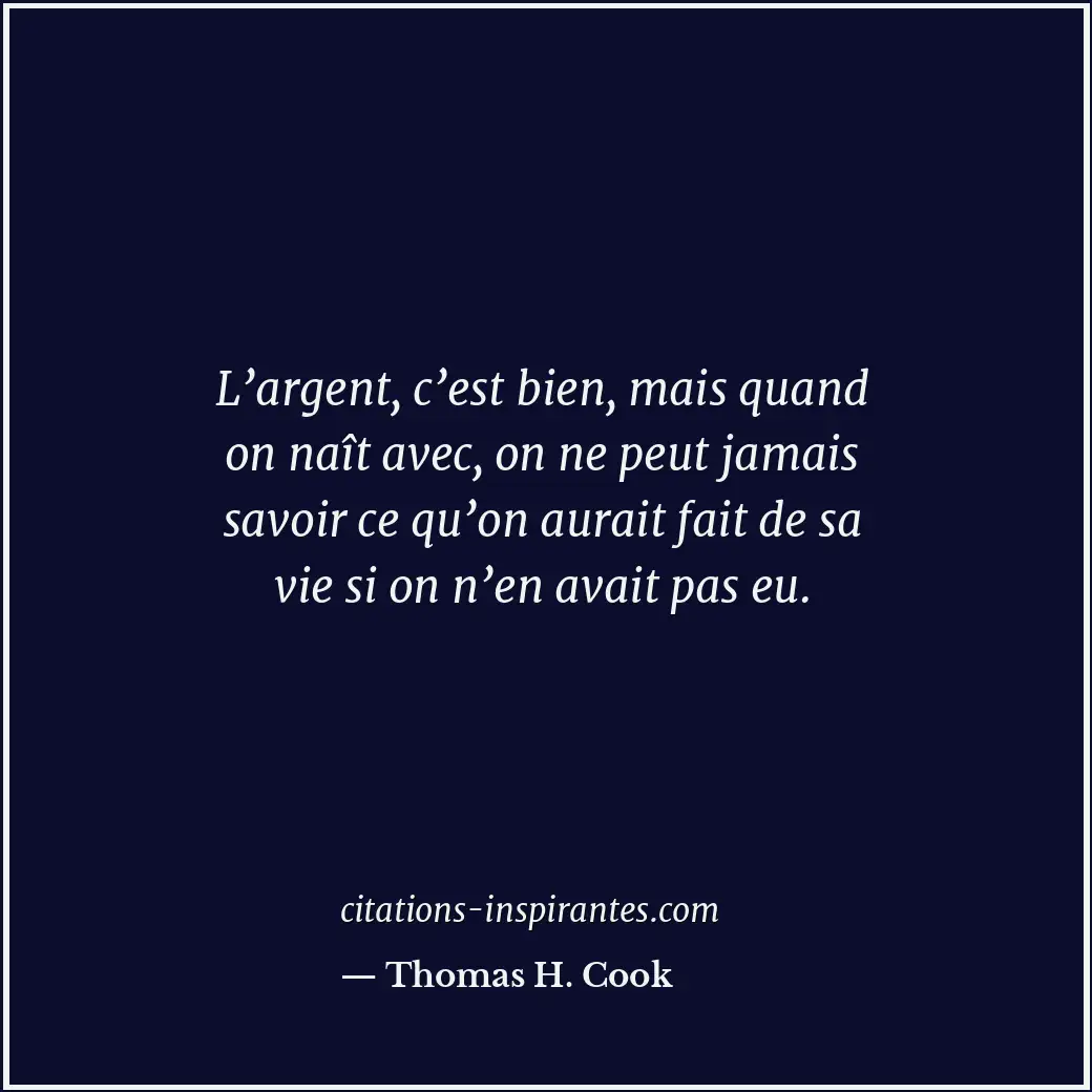 Citation de Thomas H. Cook