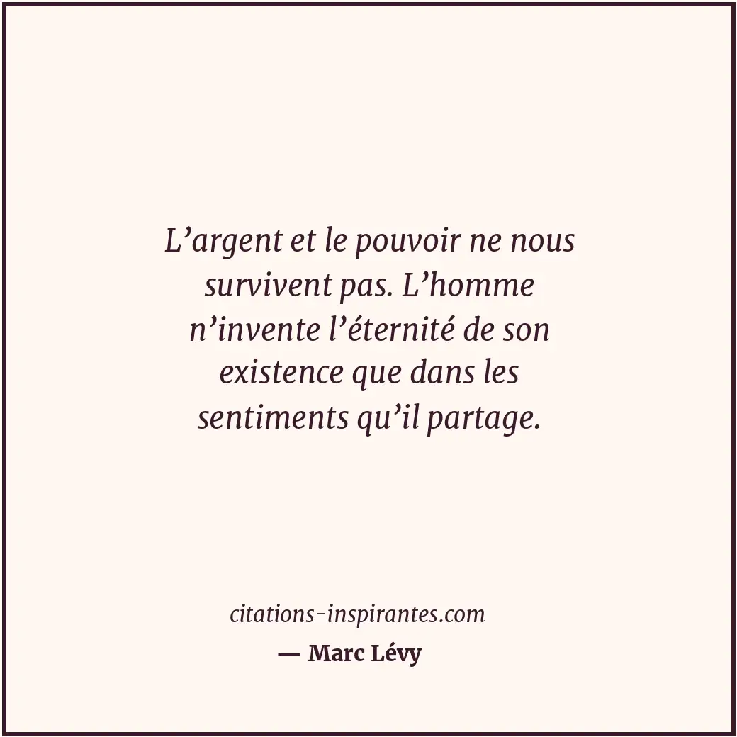 Citation de Marc Lévy