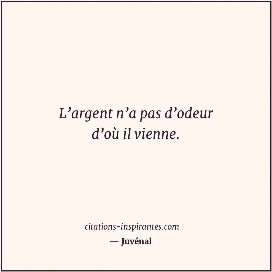 Citation de Juvénal