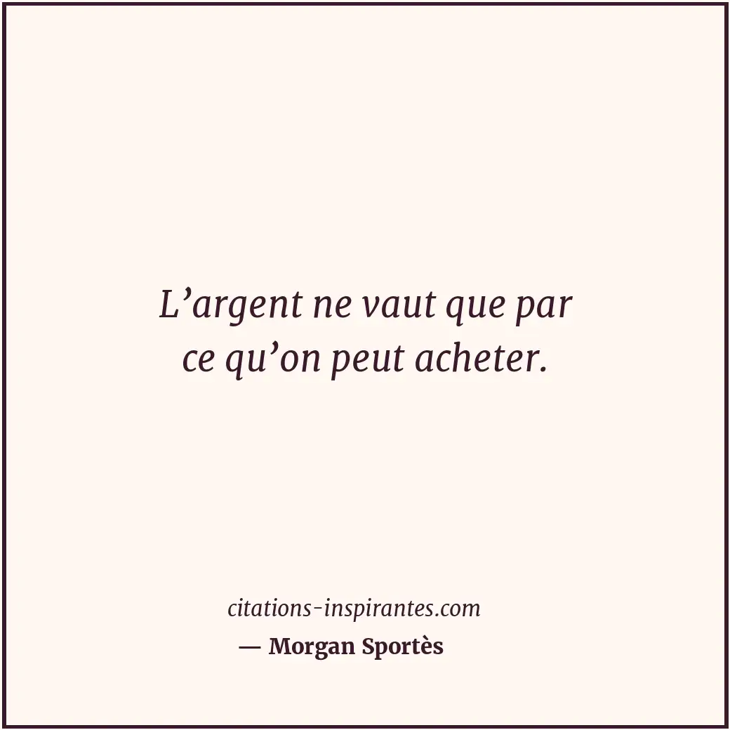 Citation de Morgan Sportès