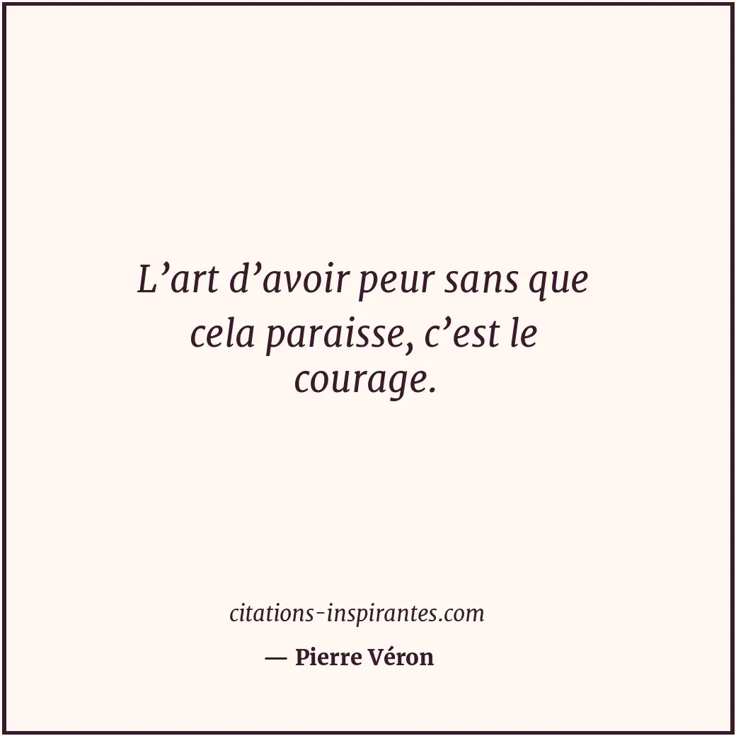 Citation de Pierre Véron
