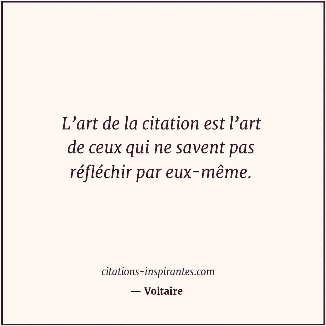 Citation de Voltaire