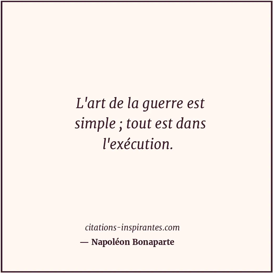 Citation de Napoléon Bonaparte