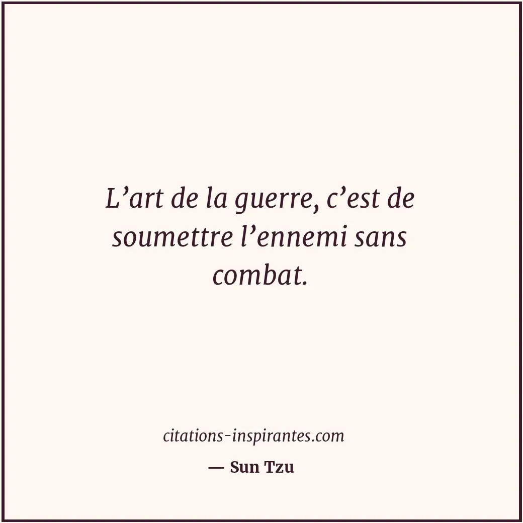 Citation de Sun Tzu