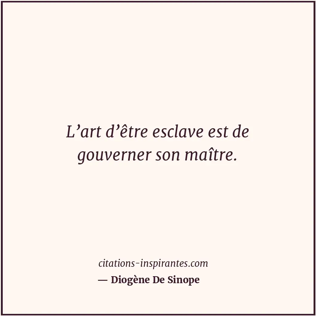 Citation de Diogène De Sinope