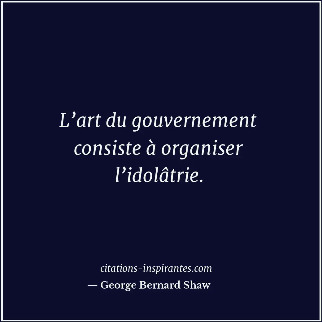 Citation de George Bernard Shaw