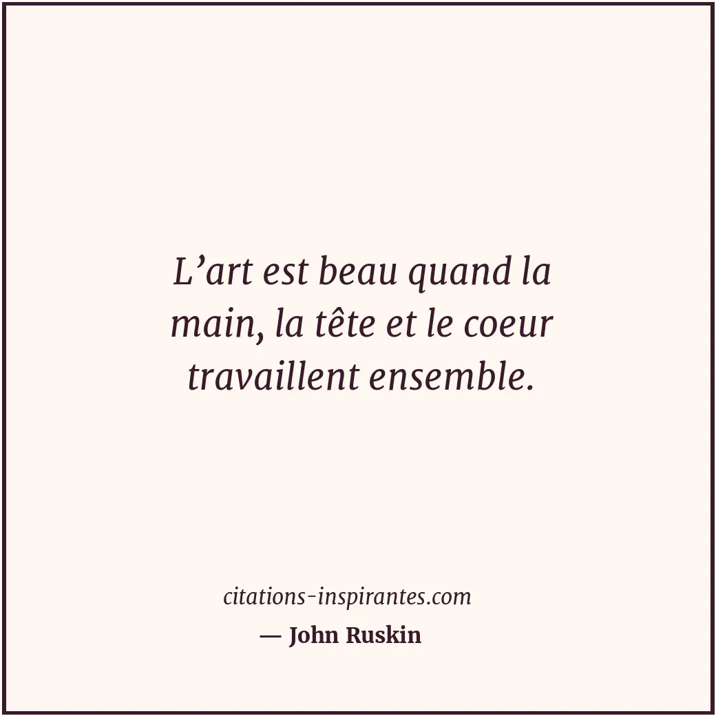 Citation de John Ruskin