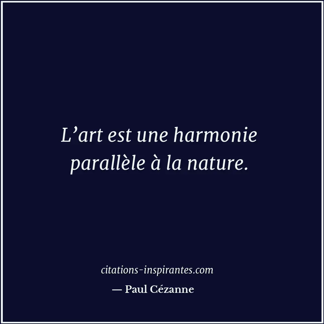 Citation de Paul Cézanne