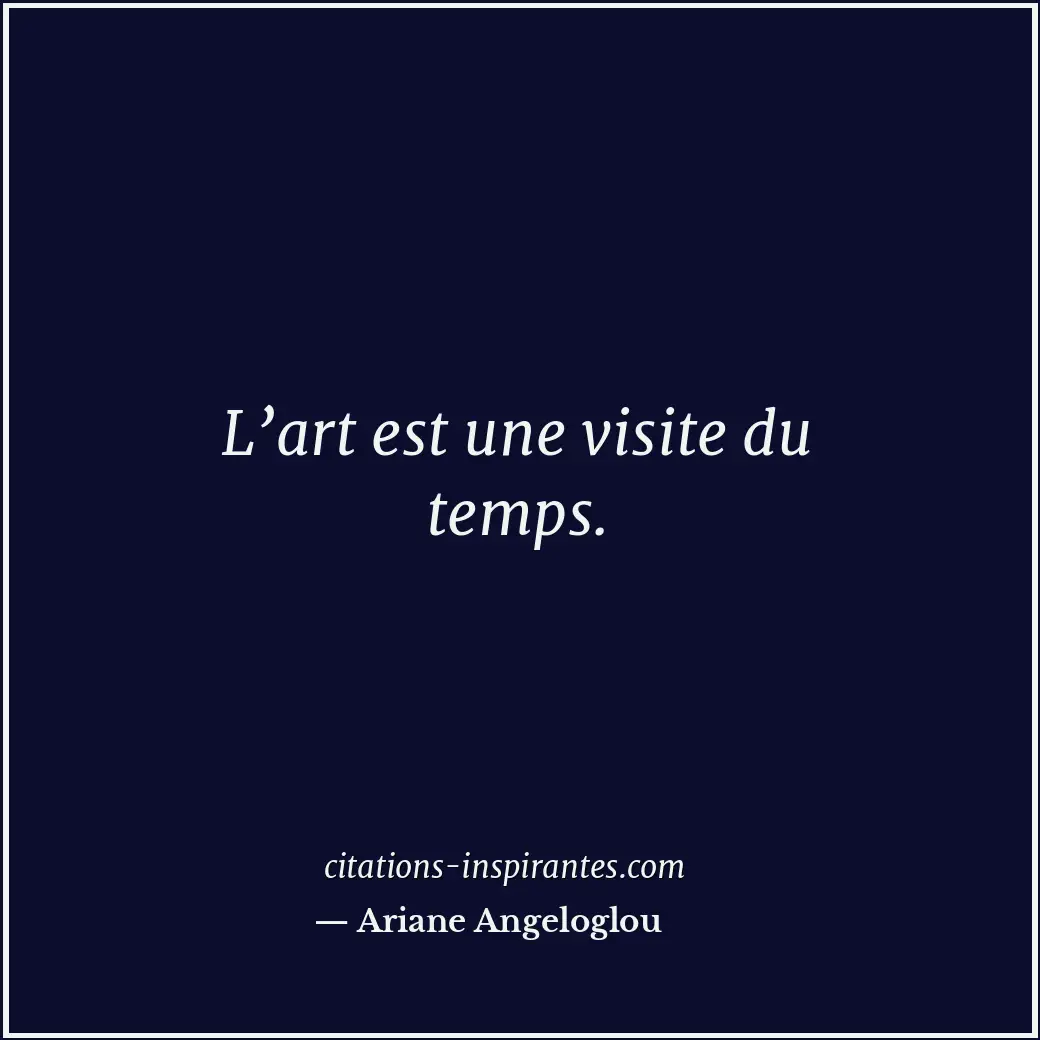 Citation de Ariane Angeloglou