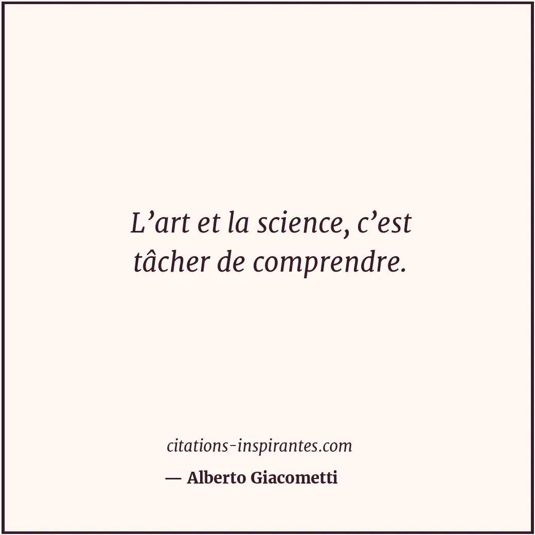 Citation de Alberto Giacometti