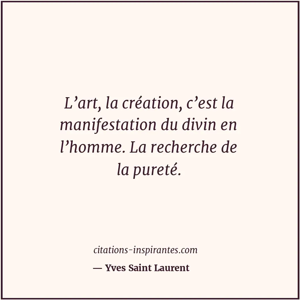 Citation de Yves Saint Laurent