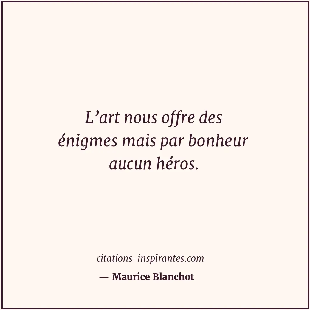 Citation de Maurice Blanchot