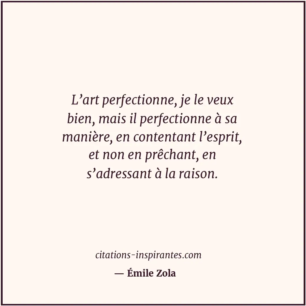 Citation de Émile Zola