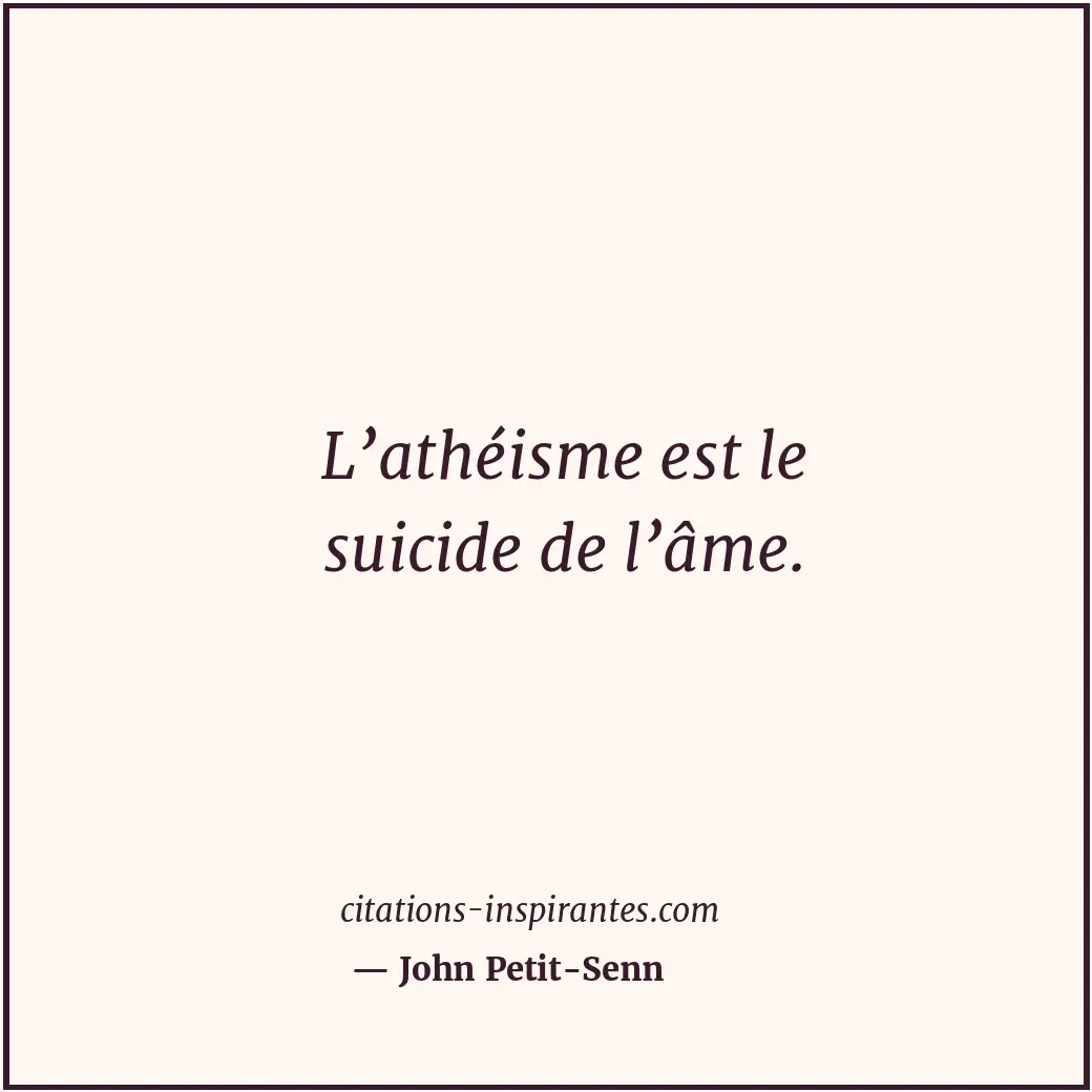 Citation de John Petit-Senn