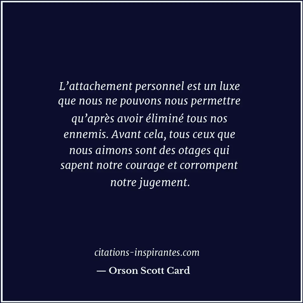 Citation de Orson Scott Card