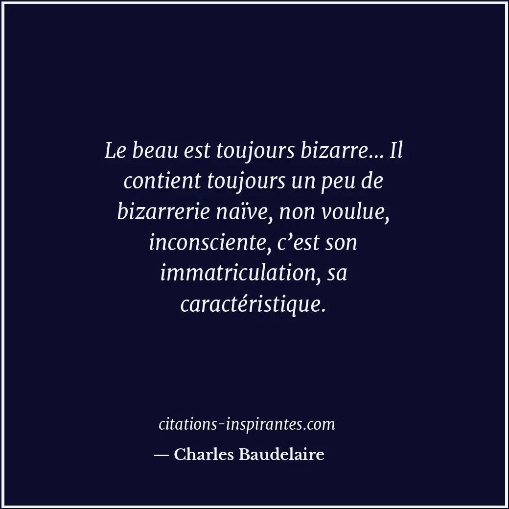 Citation de Charles Baudelaire