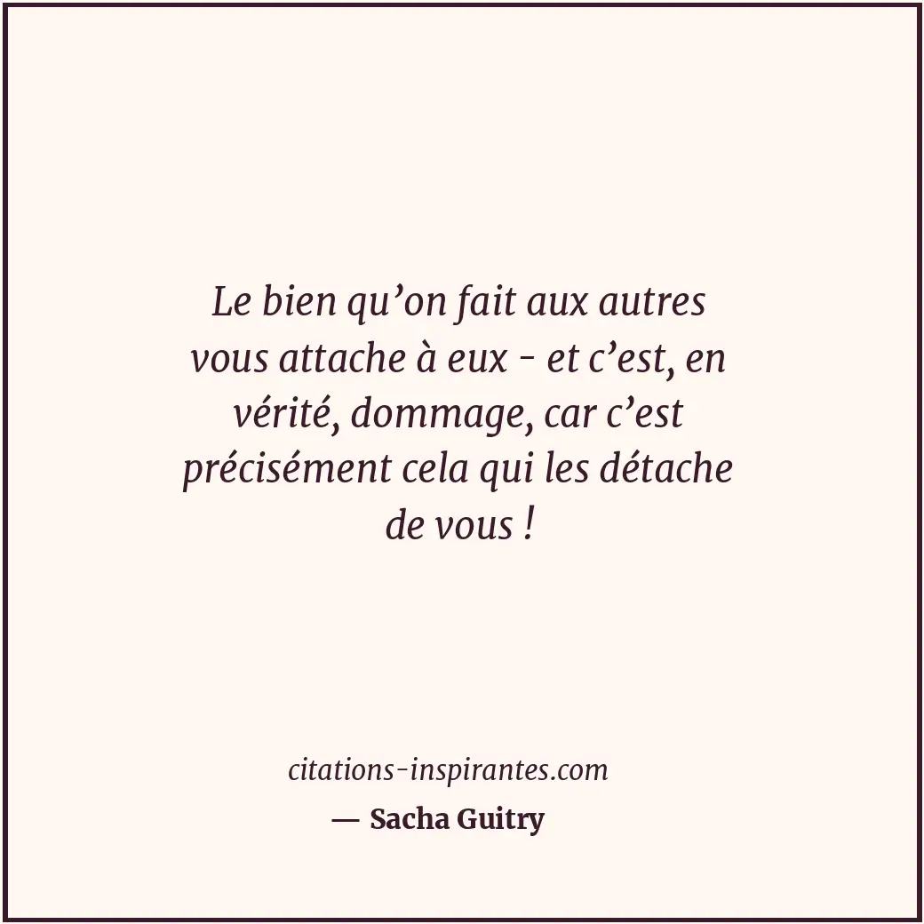 Citation de Sacha Guitry