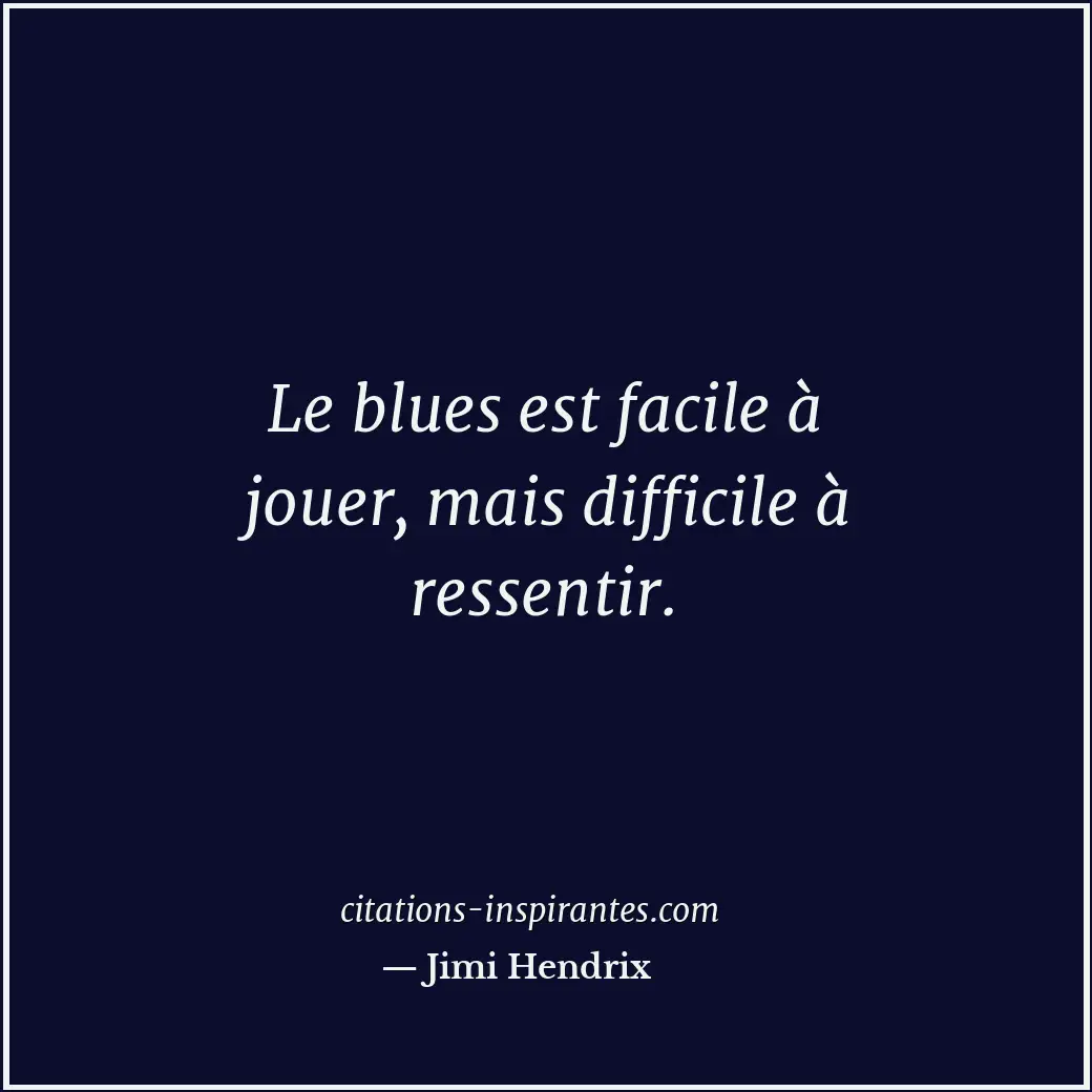 Citation de Jimi Hendrix