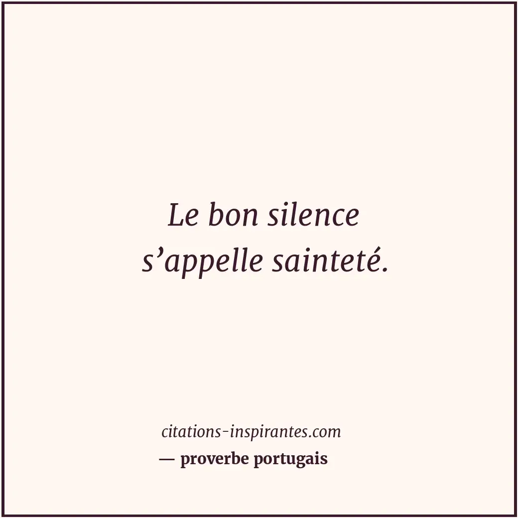 Citation de proverbe portugais