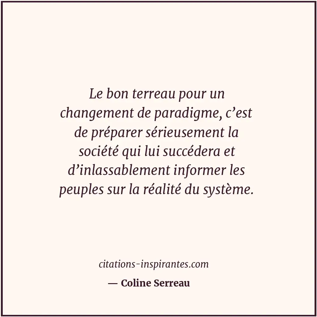 Citation de Coline Serreau