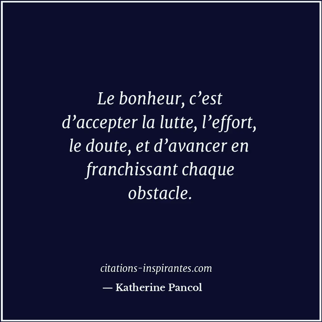 Citation de Katherine Pancol