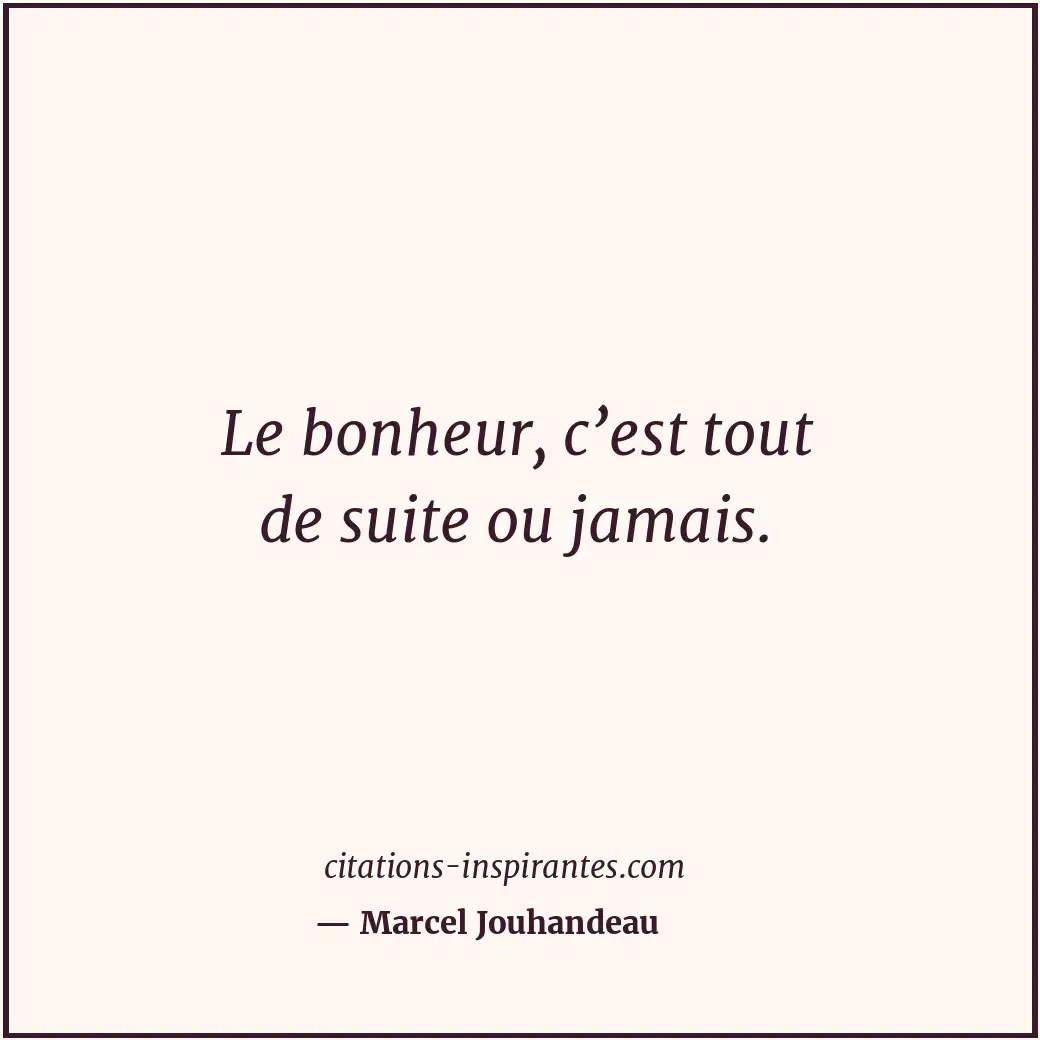 Citation de Marcel Jouhandeau