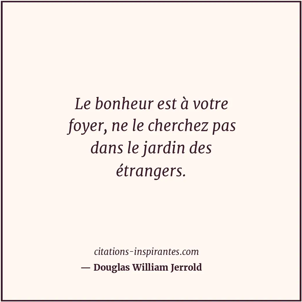 Citation de Douglas William Jerrold